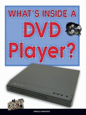 cover image of What's Inside a DVD Player?